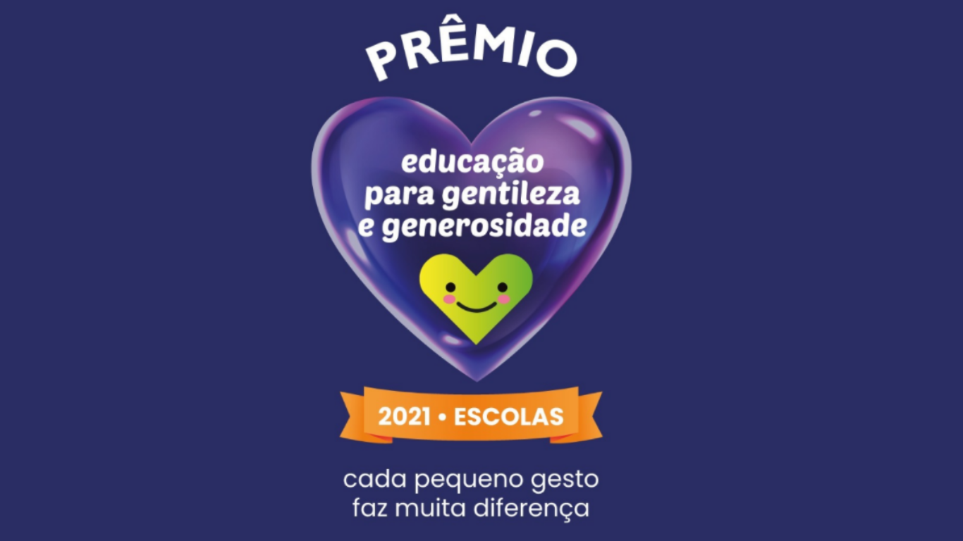 Prêmio Educação para <b>Gentileza e Generosidade 2021 Escolas</b>: MG, SP e DF estão entre as vencedoras