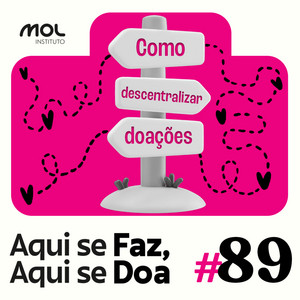 ep 89 – Descentralização de recursos no terceiro setor