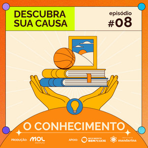 ep 8 – O Conhecimento