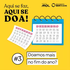 ep 03 – Doa-se mais no final do ano?