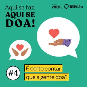 ep 04 – É certo ou errado falar que você doa?